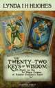 The Twenty-Two Keys of Wisdom, Lynda I H Hughes 