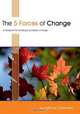 The 5 Forces of Change, Anthony Greenfield 