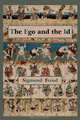 The Ego and the Id - First Edition Text, Sigmund Freud 