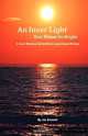An Inner Light That Shines So Bright, Liz Everett 