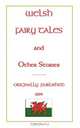 Welsh Fairy Tales and Other Stories, P. H. Emerson 