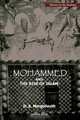 Mohammed and The Rise of Islam, D. S. Margoliouth 