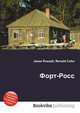 Форт-Росс, Джесси Рассел 