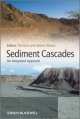 Sediment Cascades: An Integrated Approach, Tim Burt, Robert Allison 