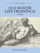 Old Master Life Drawings, James Spero 
