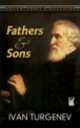 Fathers and Sons, Ivan Tourgueniev 