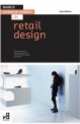Basics Interior Design. Retail Design, Lynne Mesher 