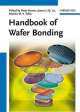 Handbook of Wafer Bonding, Peter Ramm 