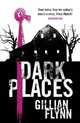 Dark Places, Flynn Gillian 