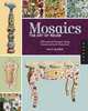 Mosaics, the Art of Reuse. Inspired Designs Using Unconventional Materials, Galit Glazer 