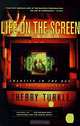 Life on the Screen: Identity in the Age of the Internet, Sherry Turkle 