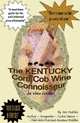 The Kentucky Corn Cob Wine Connoisseur, William James Hubler Jr. 