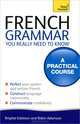 French Grammar You Really Need to Know, Edelston Brigitte 