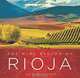 The Wine Region of Rioja, Ana Fabiano 