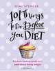 101 Things to Do Before You Diet, Mimi Spencer 