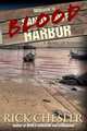 Blood Harbor. A novel of suspense, Rick Chesler 
