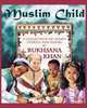 Muslim Child. A Collection of Short Stories and Poems, Rukhsana Khan 