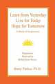 Learn from Yesterday, Live for Today, Hope for Tomorrow, Barry Richard Parker 