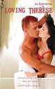 Loving Therese, Ju Ephraime 
