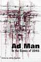 Ad Man in the Games of 2046, Jeffrey Zygmont 