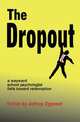 The Dropout, Jeffrey Zygmont 