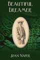 Beautiful Dreamer, Joan Naper 