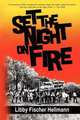 Set the Night on Fire, Libby Fischer Hellmann 