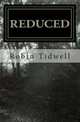 Reduced, Robin Tidwell 