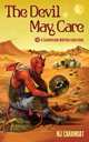 The Devil May Care. A Customizable Multi-Narrative Book, M. J. Carambat 