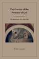 The Practice of the Presence of God, Brother Lawrence 