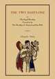 The Two Babylons. Or the Papal Worship.... [Complete Book Edition, Not Pamphlet Edition], Alexander Hislop 