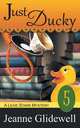 Just Ducky (A Lexie Starr Mystery, Book 5), Jeanne Glidewell 