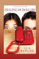 Dialing for Dollars. An Annie Barton Series Book, Ila Barlow 