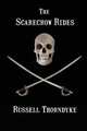 The Scarecrow Rides, Russell Thorndyke 