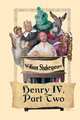 King Henry IV, Part Two, William Shakespeare 