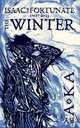 The Winter (Isaac the Fortunate, #1), A. Ka 