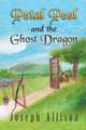 Petal Peel and the Ghost Dragon, Joseph Allison 