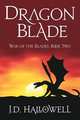 Dragon Blade, J.D. Hallowell 