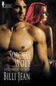 Sisterhood of Jade. Sorcha`s Wolf, Billi Jean 