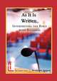 As It Is Written. Interpreting the Bible with Boldness, Benjamin Sargent 