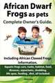 African Dwarf Frogs as pets. Care, tanks, habitat, food, diseases, aquariums, shedding, life span, feeding , diet, all included. African Dwarf Frogs complete owner