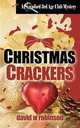 Christmas Crackers, David W Robinson 