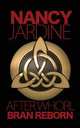 After Whorl. Bran Reborn, Nancy Jardine 