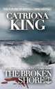 The Broken Shore, Catriona King 