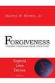 Forgiveness. Finding Freedom from Your Past, Harvey R Brown 