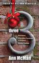 Three, Ann McMan 