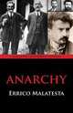 Anarchy, Errico Malatesta 