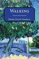 Walking. Annotated Edition, Henry David Thoreau 