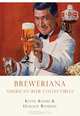 Breweriana: American Beer Collectibles (Shire USA), Kevin Kious 