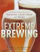 Extreme Brewing: An Enthusiast